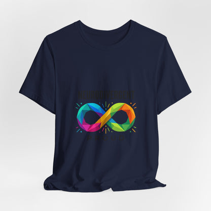 Neurodivergent Proud Tee | Autistic Pride, Affirming Identity, Sensory-Friendly