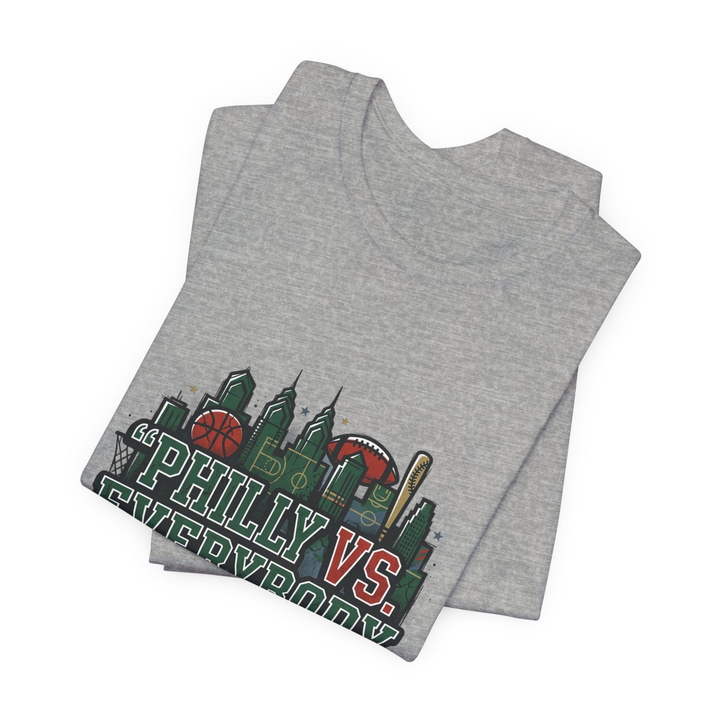 Philly vs Everybody Including Ourselves Tee | city basketball, rivalry humor