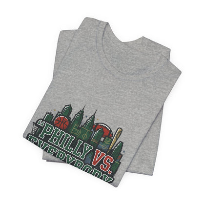 Philly vs Everybody Including Ourselves Tee | city basketball, rivalry humor