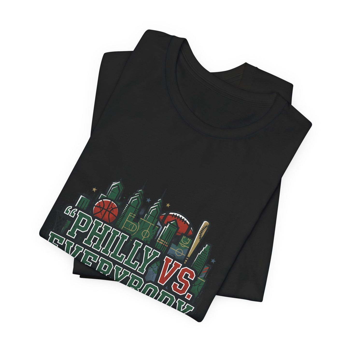 Philly vs Everybody Including Ourselves Tee | city basketball, rivalry humor
