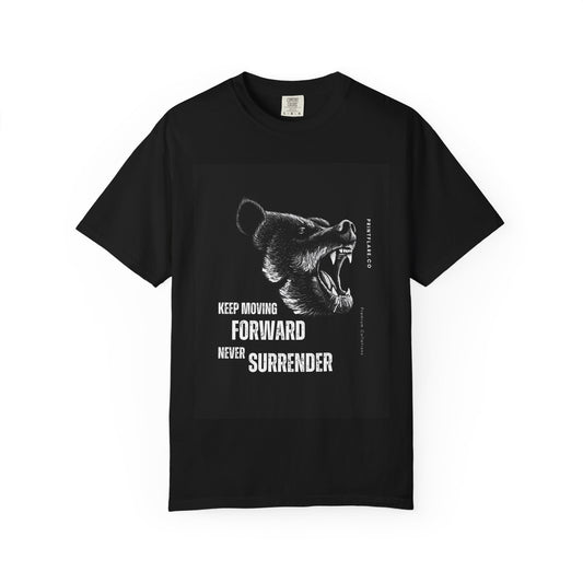 Motivational Bear T-Shirt  "Keep Moving Forward Never Surrender"