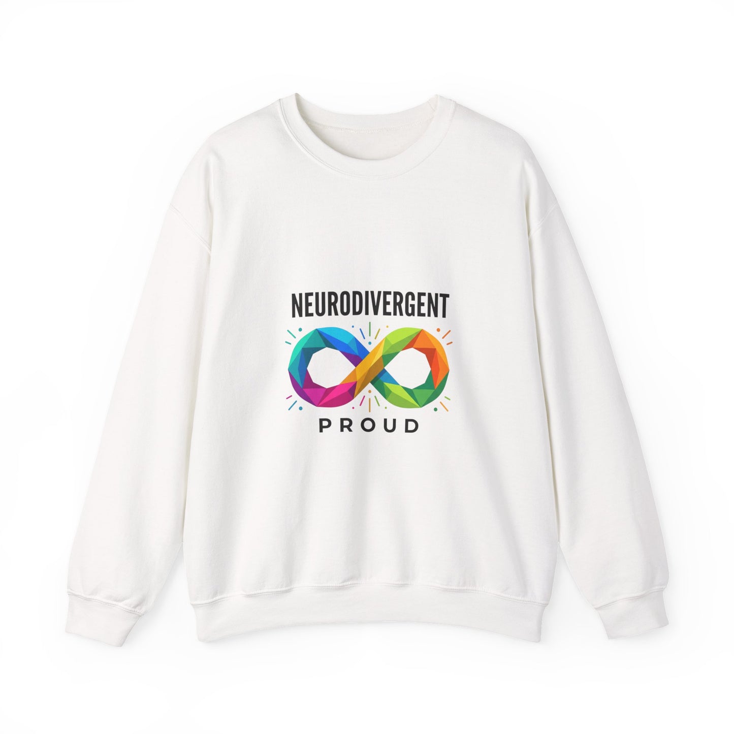 Neurodivergent Proud Crewneck, Autistic Pride Infinity Symbol, Neurodiversity Affirming