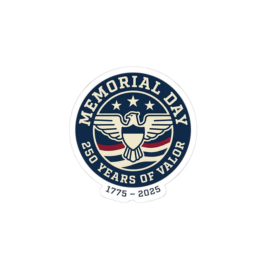 Memorial Day 250 Years of Valor Sticker | USA 250, patriotic vintage, 1776–2026