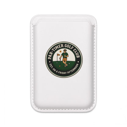 Vegan Wallet — "Par-Timer Golf Club" MagSafe Card Holder