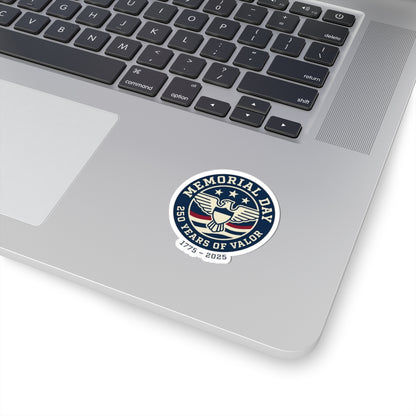 Memorial Day 250 Years of Valor Sticker | USA 250, patriotic vintage, 1776–2026