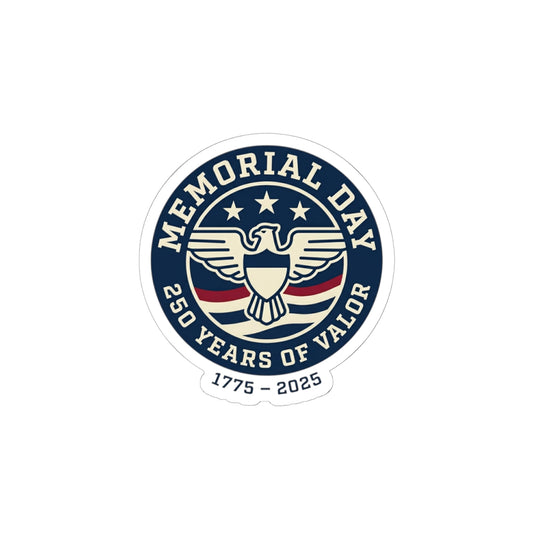 Memorial Day 250 Years of Valor Sticker | USA 250, patriotic vintage, 1776–2026