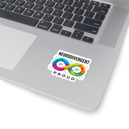 Neurodivergent Proud Kiss-Cut Stickers | Autistic Pride, Neurodiversity