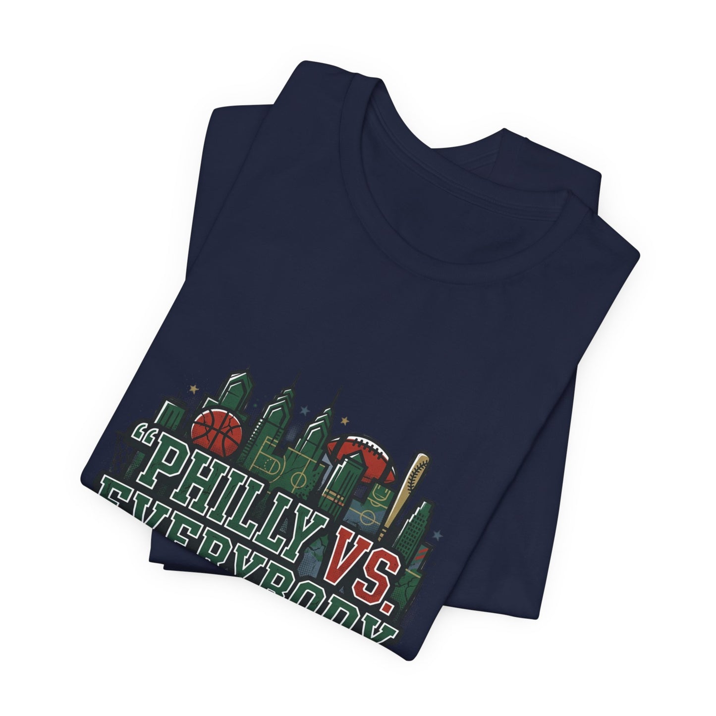 Philly vs Everybody Including Ourselves Tee | city basketball, rivalry humor