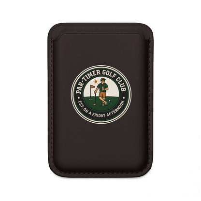 Vegan Wallet — "Par-Timer Golf Club" MagSafe Card Holder