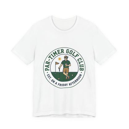 Part-Timer Golf Club Tee | golf aesthetic, weekend golfer