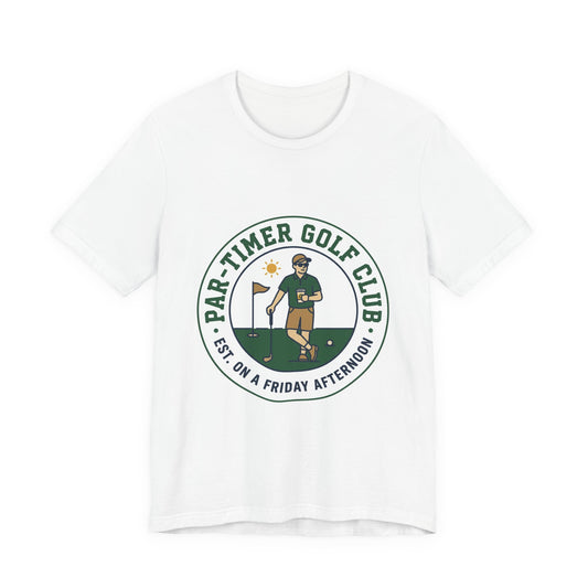 Part-Timer Golf Club Tee | golf aesthetic, weekend golfer