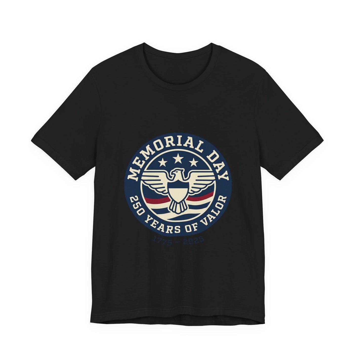Memorial Day 250 Years of Valor Tee | USA 250, patriotic vintage