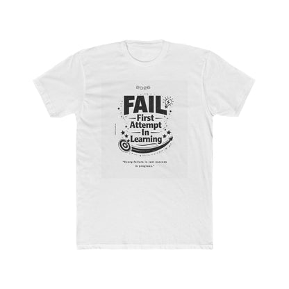 Fail: First Attempt In Learning Tee — Inspirational Growth Mindset T-Shirt