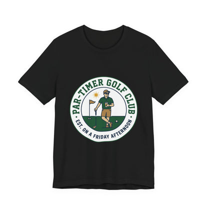 Part-Timer Golf Club Tee | golf aesthetic, weekend golfer