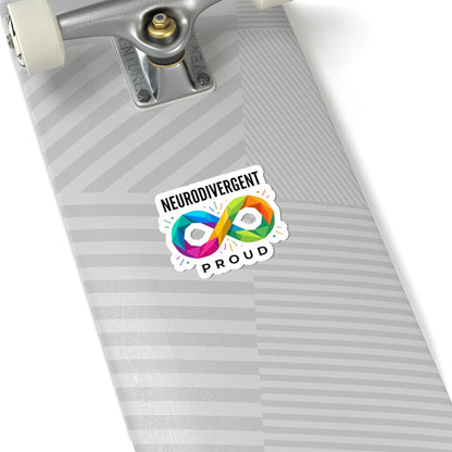 Neurodivergent Proud Kiss-Cut Stickers | Autistic Pride, Neurodiversity