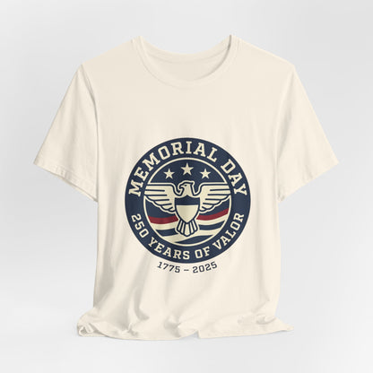 Memorial Day 250 Years of Valor Tee | USA 250, patriotic vintage