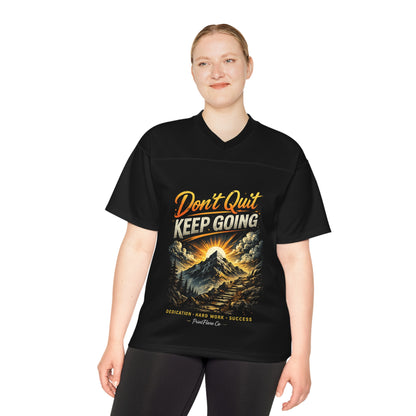 Don’t Quit Keep Going Football Jersey — Motivational Mountain Sports Tee