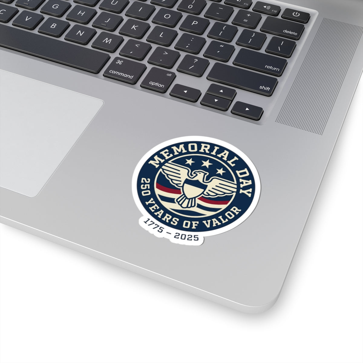 Memorial Day 250 Years of Valor Sticker | USA 250, patriotic vintage, 1776–2026