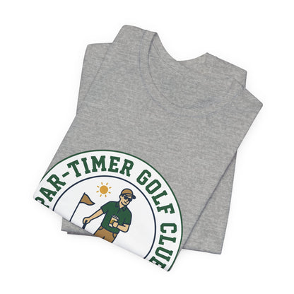 Part-Timer Golf Club Tee | golf aesthetic, weekend golfer