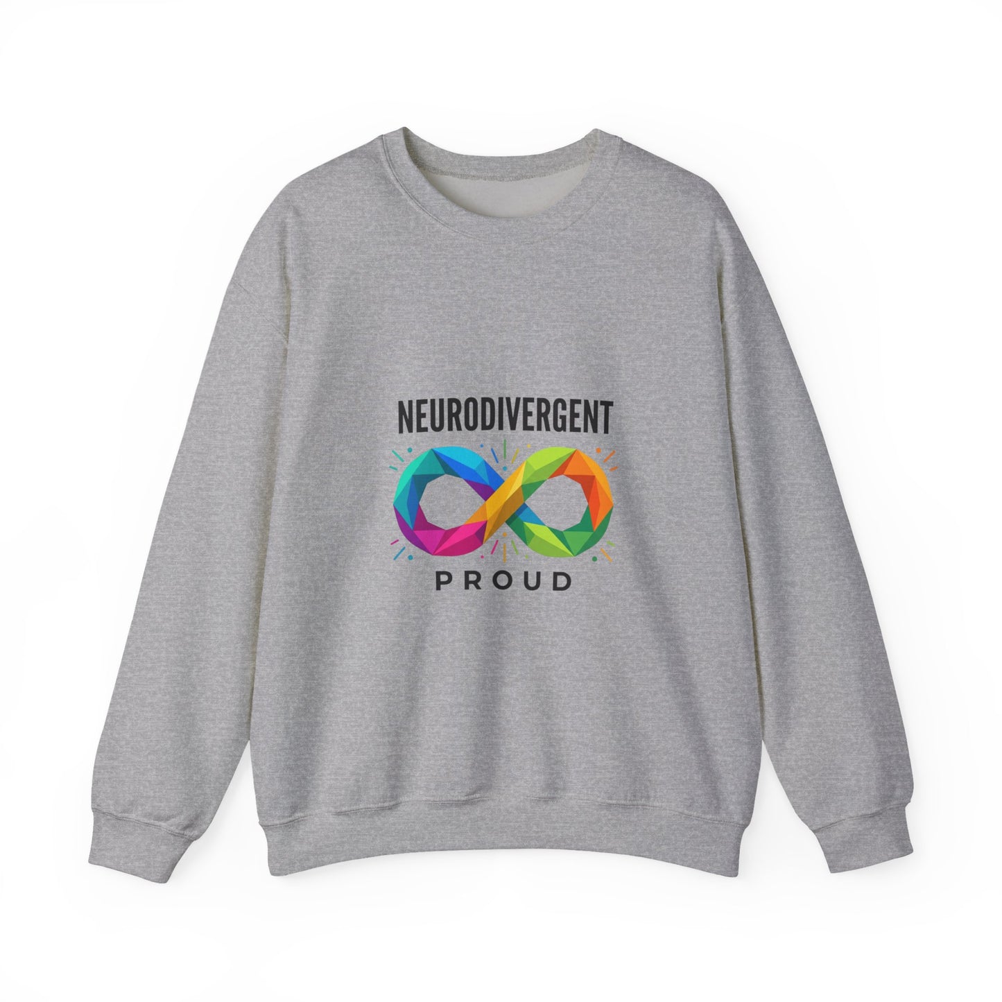 Neurodivergent Proud Crewneck, Autistic Pride Infinity Symbol, Neurodiversity Affirming